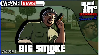 Melvin "Big Smoke" Harris | Grand Theft Auto Biographies | S2E5