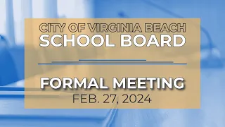 School Board Meeting - 02/27/2024