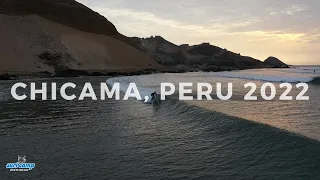 Chicama, Peru Client Reel Mekyle