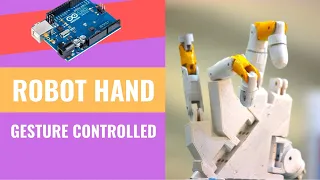 Robot Hand Gesture Controlled | Arduino & OpenCV