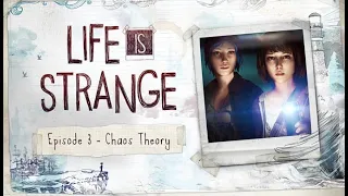 Life Is Strange: Episode 3: "Chaos Theory (Part-1)| Game Walkthrough (No commentary) #LifeIsStrange