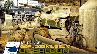 A Look at Oorlogsmuseum Overloon