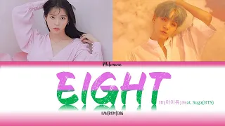 IU (아이유) "eight (에잇)" (feat. BTS SUGA) [Color Coded Lyrics Eng/Rom/Han/가사]