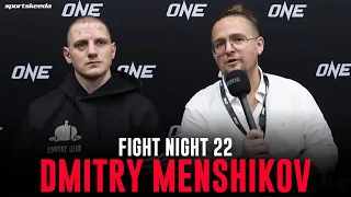 Dmitry Menshikov disappointed over no 50k bonus despite Sinsamut TKO | ONE Fight Night 22