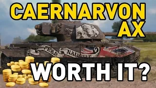 World of Tanks || Caernarvon AX - is it worth it?