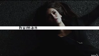 elena gilbert ; I'm only human.