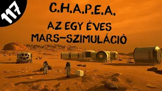 CHAPEA - Az egy éves Mars-szimuláció  |  #117  |  ŰRKUTATÁS MAGYARUL