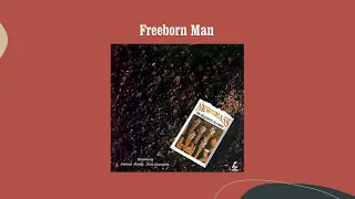 Freeborn Man - The Bluegrass Alliance