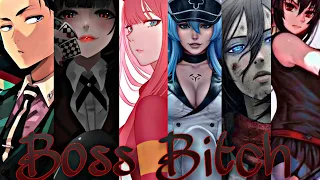 Boss Bitch || AMV ✨🎉60 subs Special🎉✨