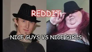 Reddit Nice Guys vs Nice Girls