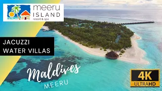 MEERU Island MALDIVES Resort🌴🌴 | JACUZZI WATER Villas | 4K  Room TOUR | Dhiffushi | Vlog Maldivas