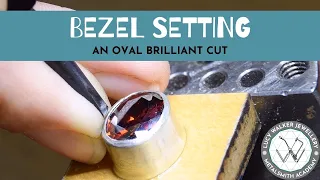 Bezel Setting an Oval Brilliant Cut | Advanced Stone Setting Techniques | Metalsmith Academy