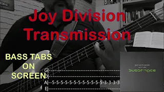 Joy Division - Transmission (#basscover with tabs)