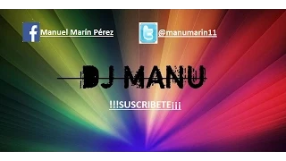 DJ MANU SESION 8 DE OCTUBRE ZEDD & MARTIN GARRIX (REMIX)