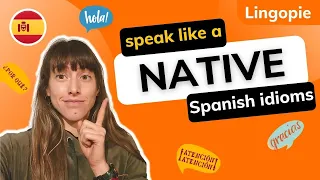 Surprise Locals With These Spanish Phrases