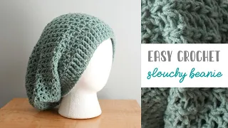 Easy Crochet Slouchy Beanie