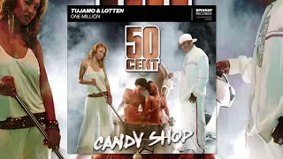 50 Cent vs. Tujamo - One Million Candy Shop (HanSolo Mashup)