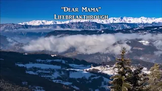 Top Hits Dear Mama Gospel Country Song Lifebreakthrough - Jesus Songs With Lyrics