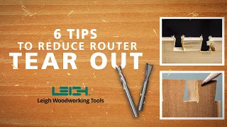 6 Tips To Reduce Router Tear Out