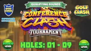 Conference Clash Tournament: Golf Clash : Holes: 01-09 Rookie L.Q.R