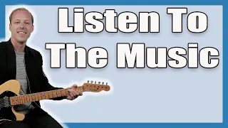 Listen To The Music Guitar Lesson (Doobie Brothers)