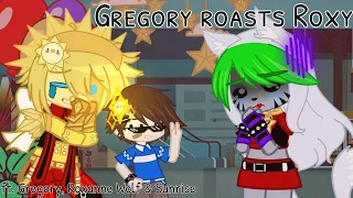 Gregory roasts Roxy || SB || ft. Gregory, Roxanne Wolf & Sunrise ||