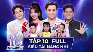 SIÊU TÀI NĂNG NHÍ TẬP 10 FULL | Trấn Thành, Hari Won CHƠI ĐÁ BÓNG trên sân khấu Super 10 Tập 10