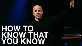 How to Know That You Know - Ben Stuart