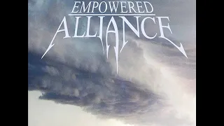 The Empowered Alliance - Behind the Black Storm