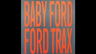 Baby Ford - Ford Trax (1988)