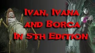 Ivan, Ivana and Borca in 5th Edition - Ravenloft Lore