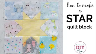 How to Make a Star Quilt Block (Nine Patch Block)