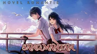 part 75 ‼️ RASA INI  ~novel romantis