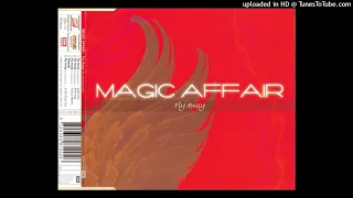 MAGIC AFFAIR - Fly away (la serenissima) / Yanou remix / 3,19''