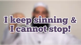 I Keep sinning & i cannot stop! | Abu Bakr Zoud