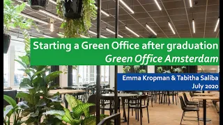 A Green Office at the Municipality of Amsterdam