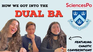 how WE got into the DUAL BA between COLUMBIA UNIVERSITY and SCIENCES PO ft. chaotic conversations