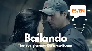 Enrique Iglesias - Bailando (Lyrics / Letra English & Spanish) Translation & Meaning
