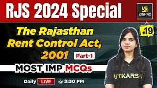 RJS 2024 | The Rajasthan Rent Control Act 2001 MCQs L-19 | Rekha Ma'am