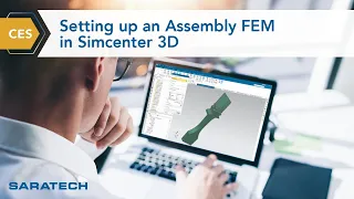 Setting up an Assembly FEM in Simcenter 3D
