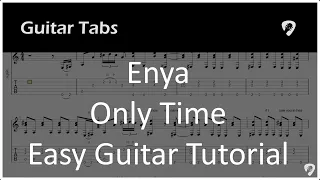 Enya - Only Time - Easy Guitar Tab