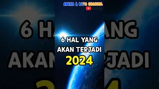 6 Hal Akan Terjadi 2024 #shorts #youtubeshorts #indonesia #2024 #viral #event #olimpiade #world