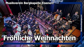 Fröhliche Weihnachten (LIVE) - Musikverein Bergkapelle Eisenerz