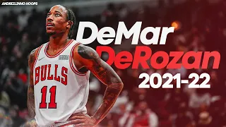 DeMar DeRozan Early Season Scoring Highlights ● 2021-22 ● 26.9 PPG! ● 60 FPS