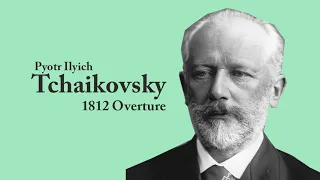 Tchaikosvky - 1812 Overture