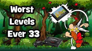 Worst Levels Ever # 33