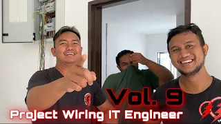 PAKAR ELEKTRIK : Project Wiring IT Engineer - Vol. 9 (Day 8 | Project Delay)