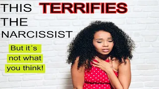 What Are Narcissists Afraid Of