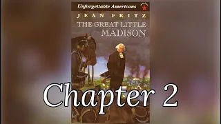 The Great Little Madison   CHAPTER 2