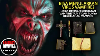 Tidak Takut Salib dan Sinar Matahari!!! Inilah Daftar Kekuatan Super Milik Morbius dari Film & Komik